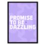 Promise To Be Dazzling Print, thumbnail 5 of 5