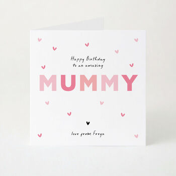 Personalised Mum Or Mummy Birthday Card With Name And Pink Heart Design, 2 of 5