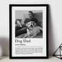Personalised Dog Dad Print, Pet Owner Gift, thumbnail 1 of 7