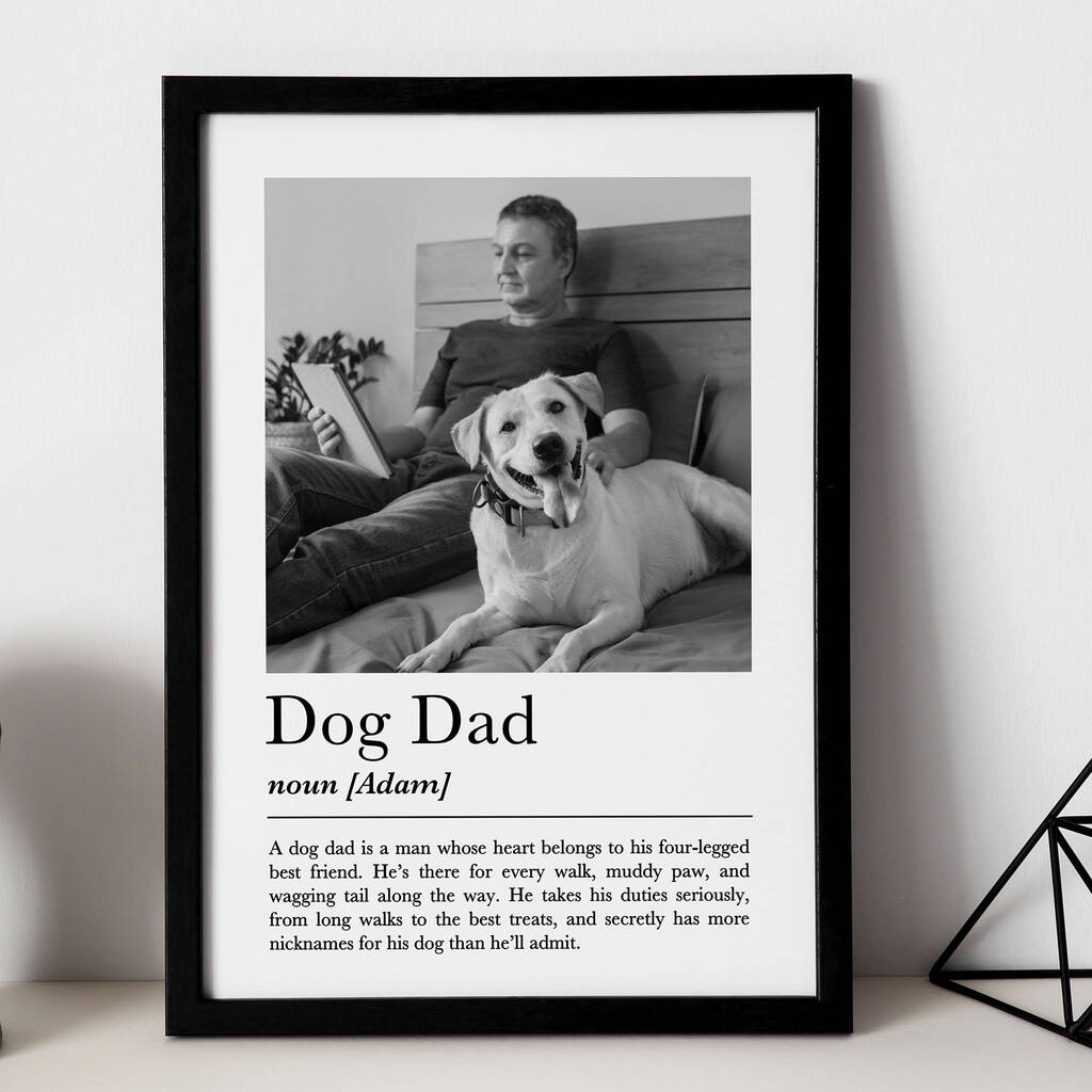 Personalised Dog Dad Print, Pet Owner Gift, 1 of 7