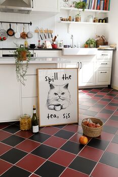 Spill The Tea Sis Print, 2 of 3