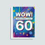 'Wow! That's What I Call 60' Birthday Card, thumbnail 2 of 2