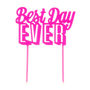 Best Day Ever Cake Topper, thumbnail 2 of 2
