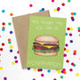 Burger Me Funny Congratulations Card, thumbnail 1 of 2