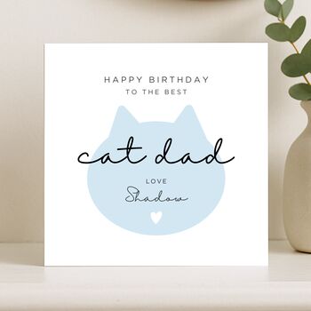 Personalised Cat Dad Birthday Card From Cat, 7 of 8