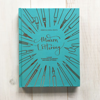 Modern Lettering: Calligraphy Workbook And Starter Kit, 8 of 8