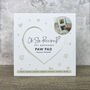 Oh So Precious Paw Pad Impression Keepsake, thumbnail 12 of 12