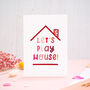 Play House Move In Card, thumbnail 1 of 7