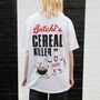 Cereal Killer Unisex Slogan T Shirt, thumbnail 3 of 6