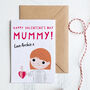 Customised Mummy Valentine's Card, thumbnail 6 of 6