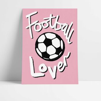 Football Lover Art Print, 3 of 11