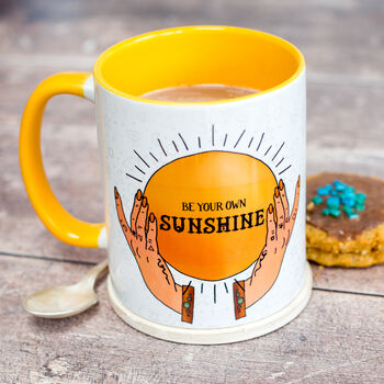 Be Your Own Sunshine Positivity Slogan Ceramic Mug, 5 of 7