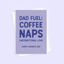 Dad Fuel Father's Day Card, thumbnail 3 of 3