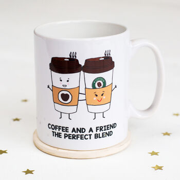 'Coffee And A Friend' Mug, 2 of 2