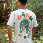 Hang In There Men's Slogan T Shirt, thumbnail 5 of 7