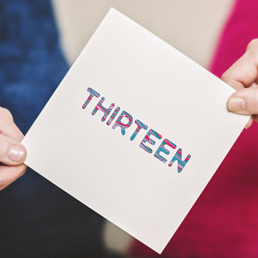  Thirteen Birthday Card By Equipp Notonthehighstreet