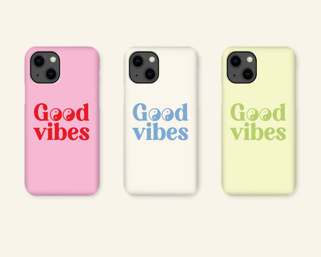 Good Vibes Tough Phone Case By Lauren Beth Designs