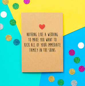'Nothing Like A Wedding' Funny Engagement Card By Bettie Confetti