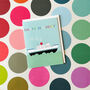 Mini Boaty Birthday Card, thumbnail 5 of 5