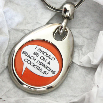 Personalised 'I Should Be' Keyring And Badge, 3 of 5