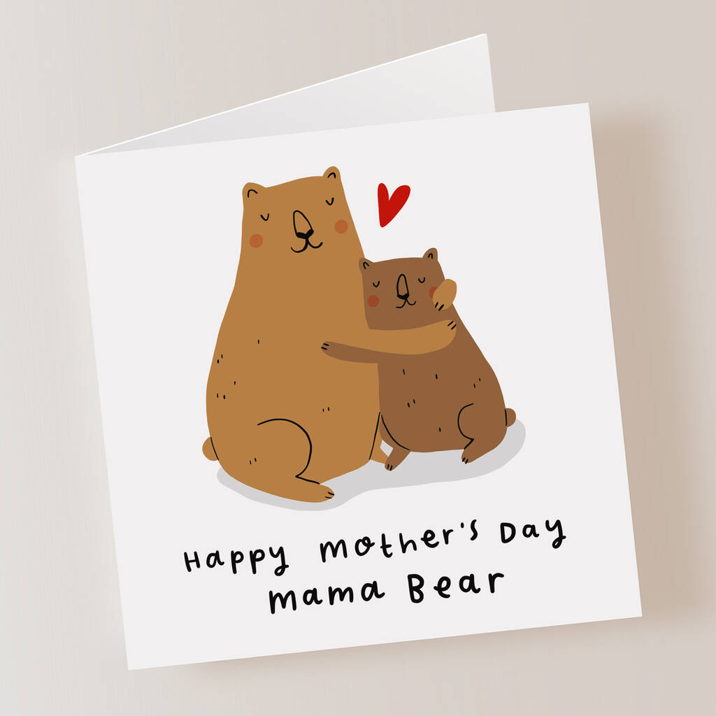 'Mama Bear' Mother's Day Card By Arrow Gift Co | notonthehighstreet.com