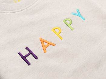 'Happy' Embroidered Adult Organic Sweatshirt, 4 of 8