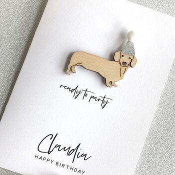 Sausage Dog Birthday Card Ready To Party, 3 of 6
