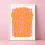 The End Of The World Miley Cyrus Print, thumbnail 1 of 5