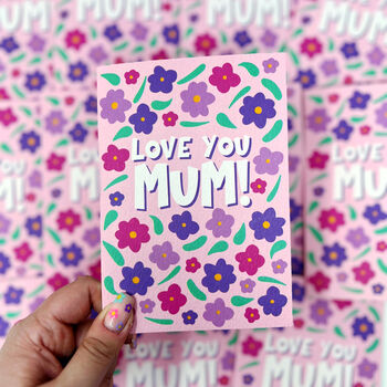Mum Birthday Card 'Love You Mum', 4 of 5