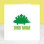 Dino Mum Mother's Day Card With Colour Options, thumbnail 3 of 3