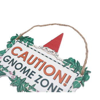 Gnome Zone Garden Hanging Sign | ‘Caution Gnome Zone’, 3 of 3