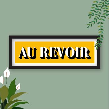 Au Revoir Framed Typography Print, 3 of 10