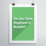 Elephant's Breath Print, thumbnail 4 of 12