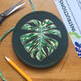 Monstera Leaf Botanical Embroidery Kit, thumbnail 1 of 4