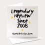 Personalised Legendary Nephew Birthday Card Fun Card From Auntie Or Uncle, thumbnail 1 of 4