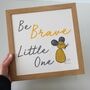 'Be Brave Little One' Textile Wall Art, thumbnail 1 of 3