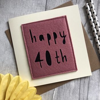 Happy 40th Birthday Felt Milestone Card, 2 of 5