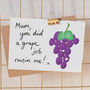 Grape Pun Mother's Day Card, thumbnail 1 of 2