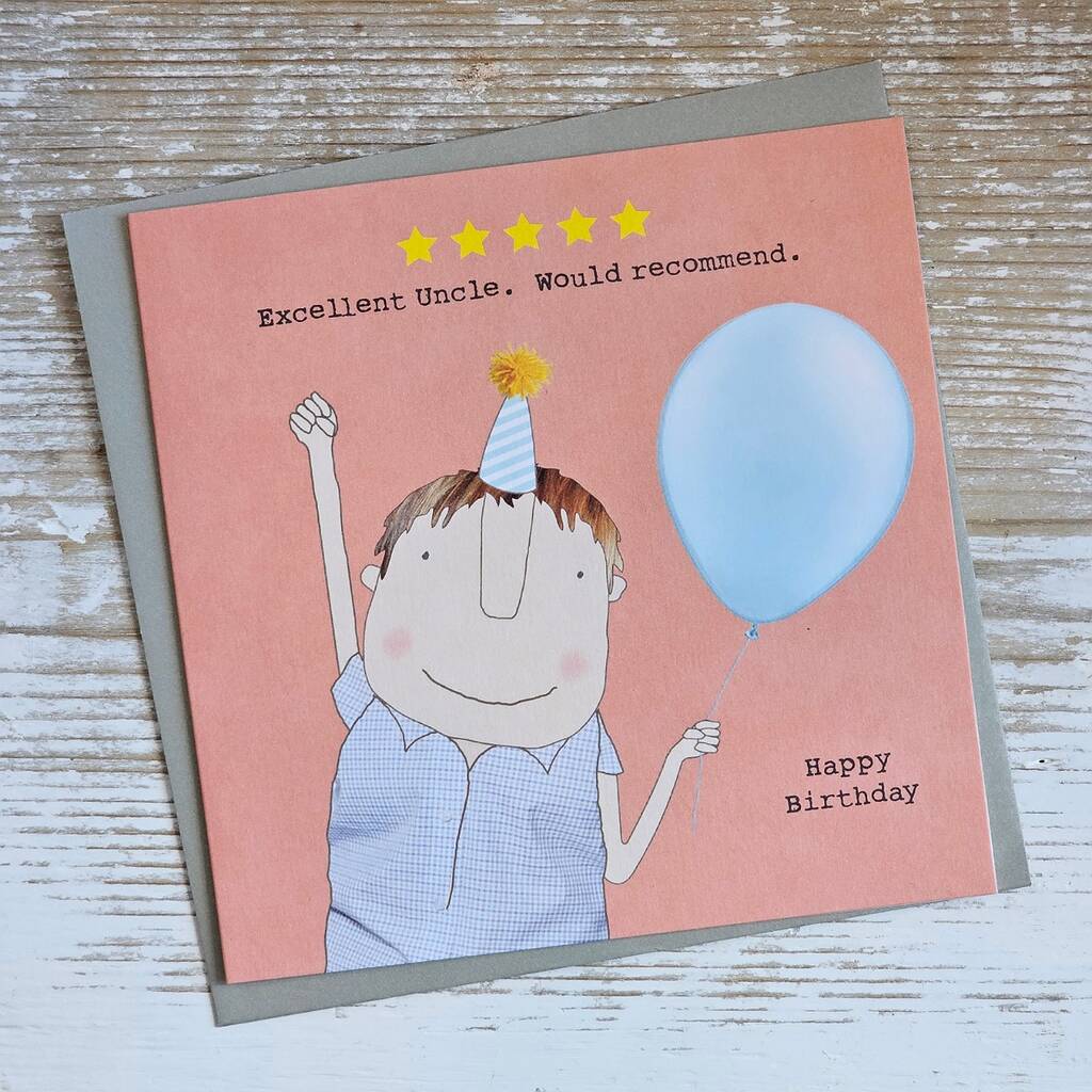 'Excellent Uncle. Would Recommend' Birthday Card