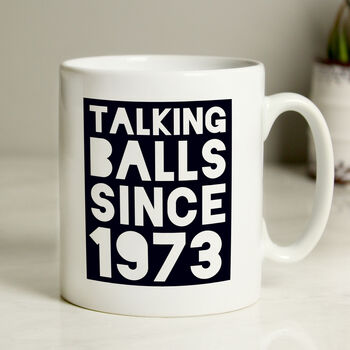 Personalised 'Talking Balls' Since Mug, 3 of 3