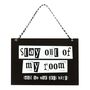 Stay Out Of My Room Hanging Sign, thumbnail 2 of 3