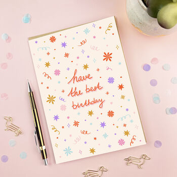 Have The Best Birthday Card | Female Birthday Card, 2 of 4