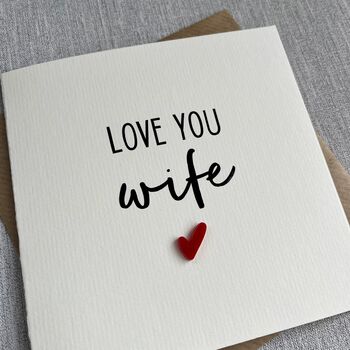 Love You Wife Mini Acrylic Heart Valentine's Day Card, 3 of 3