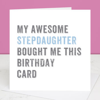 Personalised From Your Stepdaughter Birthday Card, 3 of 4