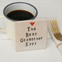 The Best Godmother Ever Ceramic Coaster, thumbnail 3 of 9