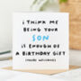 'Me Being Your Son' Birthday Card, thumbnail 1 of 2