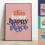 'This Is Our Happy Place' Print, thumbnail 2 of 8