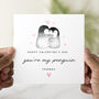 Personalised You're My Penguin Valentine's Day Card, thumbnail 1 of 3