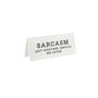 White Acrylic Desk Sign | 'Sarcasm Just Another Service We Offer' | Office | Desk Sign, thumbnail 2 of 2