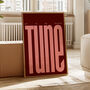 Put On My Favourite Tune Print | Typographic Poster | Wall Art | Aesthetic | Vinyl | Record | Trendy | Club | Raving | Music | Quote, thumbnail 2 of 10
